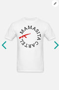 MAMASITA CARTEL Tshirt